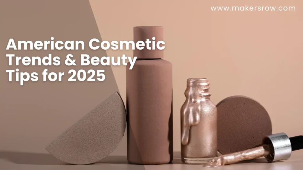 American cosmetic trends